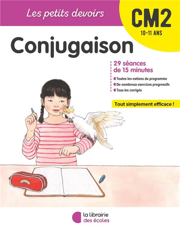 LES PETITS DEVOIRS - CONJUGAISON CM2