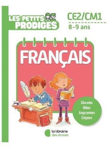 LES PETITS PRODIGES - FRANCAIS CE2