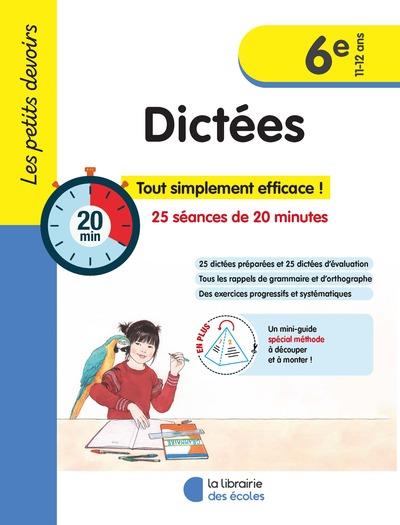 LES PETITS DEVOIRS - DICTEES 6E