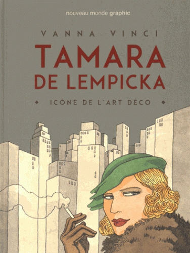 TAMARA DE LEMPICKA - ICONE DE L'ART DECO