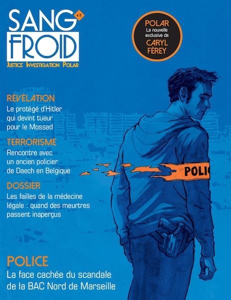 SANG-FROID N  2 - JUSTICE INVESTIGATION POLAR
