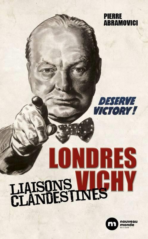 LONDRES-VICHY - LIAISONS CLANDESTINES