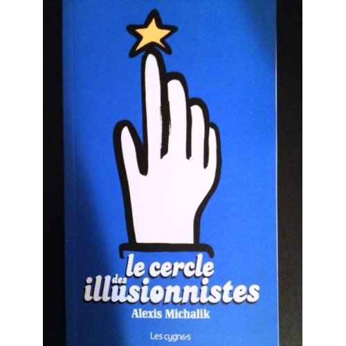 LE CERCLE DES ILLUSIONNISTES