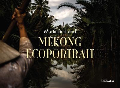 MEKONG ECOPORTRAIT