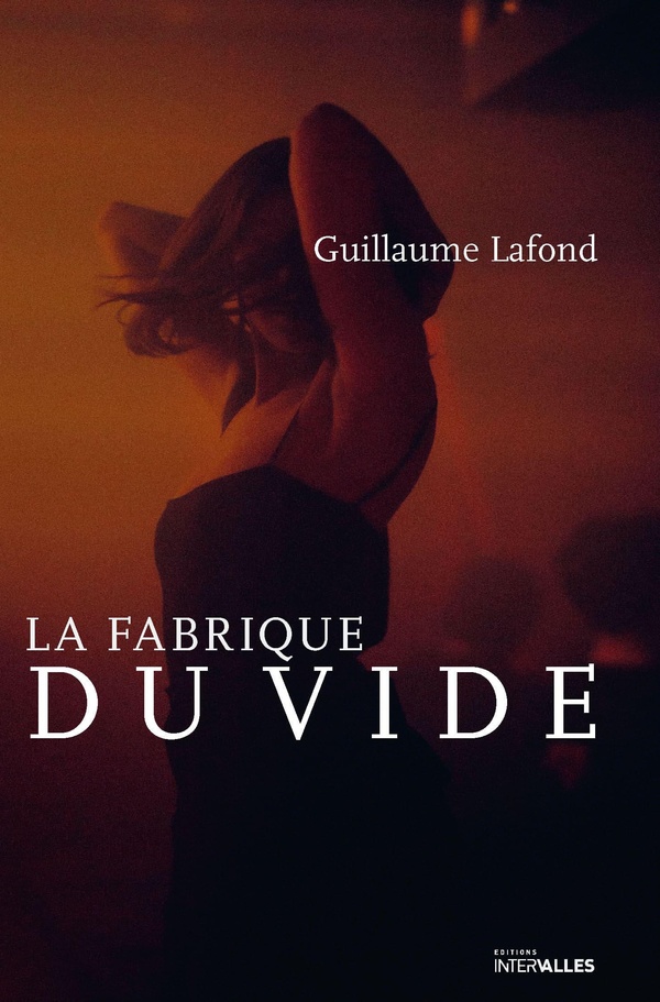 LA FABRIQUE DU VIDE