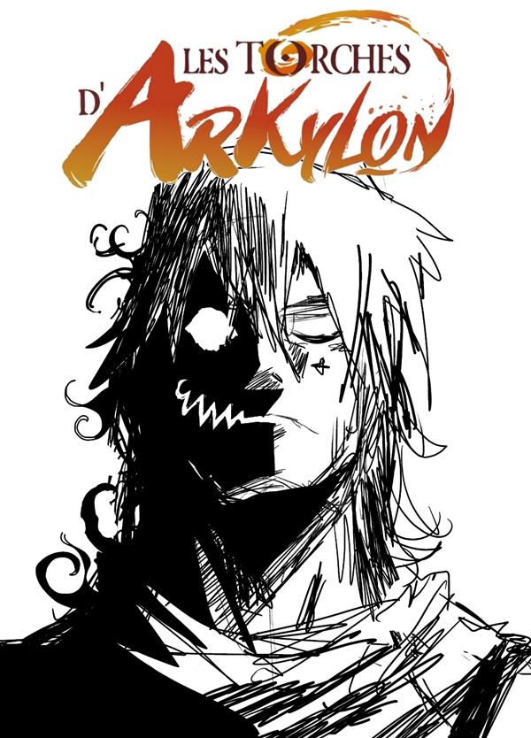 LES TORCHES D'ARKYLON - TOME 2 - VOL02