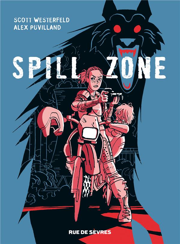 SPILL ZONE - TOME 1 - VOL01