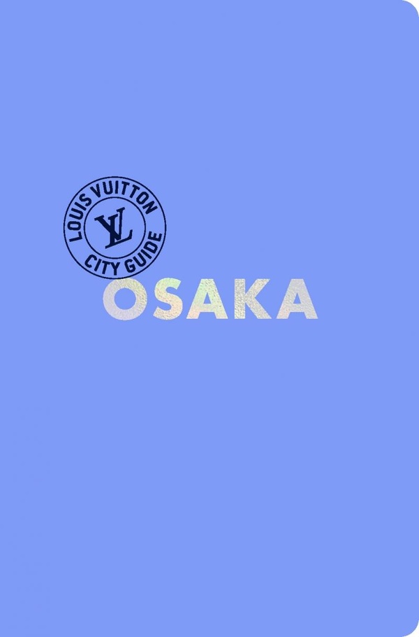 CITY GUIDE OSAKA 2025 (FRANCAIS)