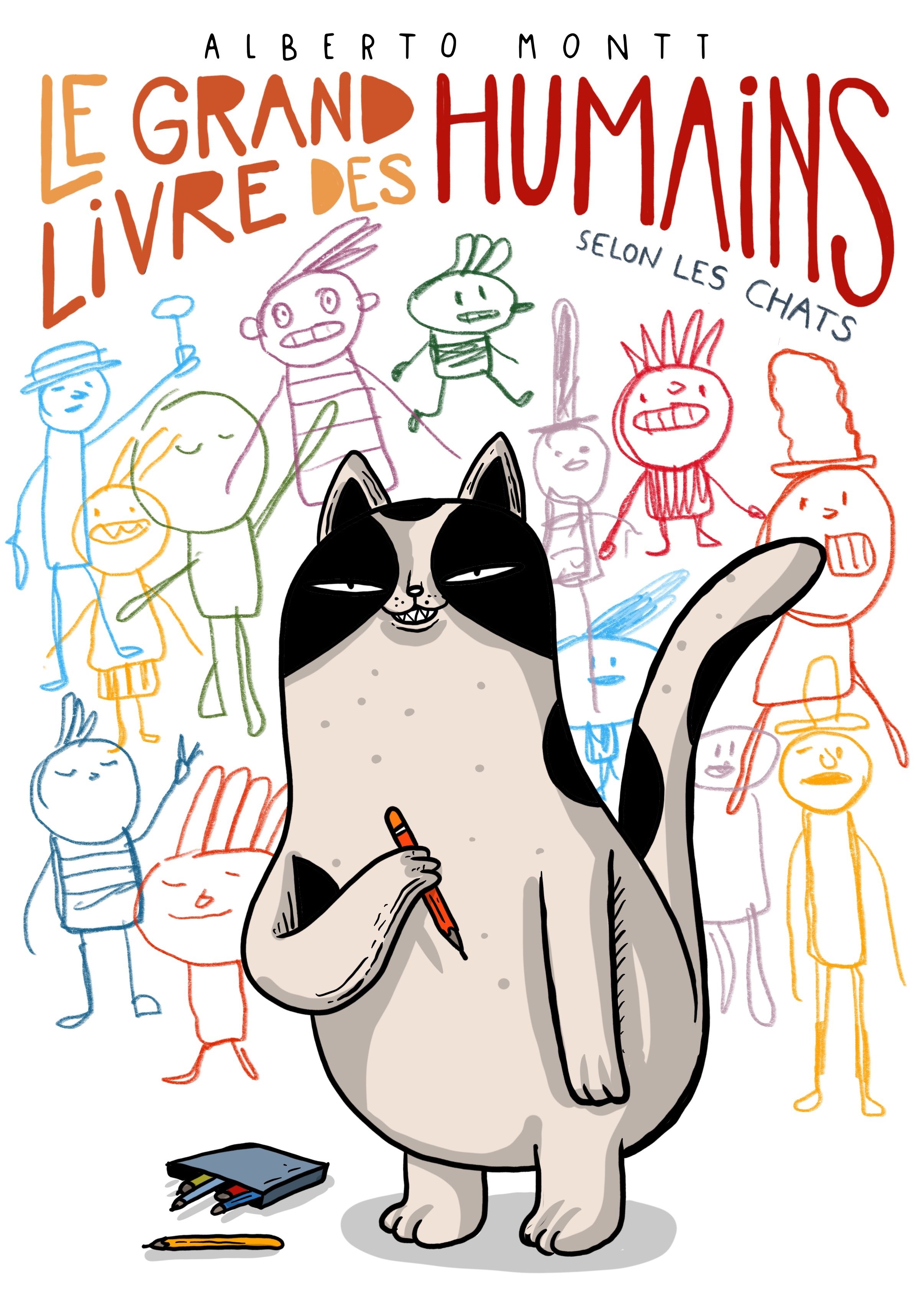 LE GRAND LIVRE DES HUMAINS, SELON LES CHATS - ILLUSTRATIONS, COULEUR