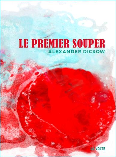LE PREMIER SOUPER