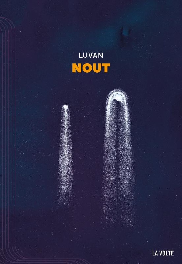 NOUT, OPERA SPATIAL