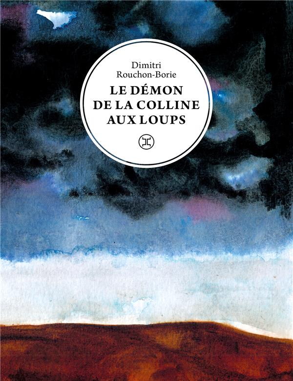 LE DEMON DE LA COLLINE AUX LOUPS