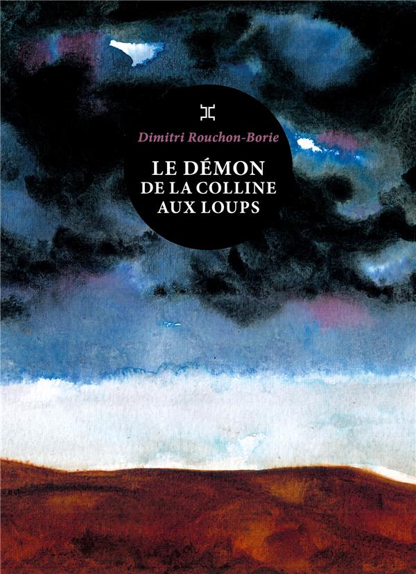 LE DEMON DE LA COLLINE AUX LOUPS