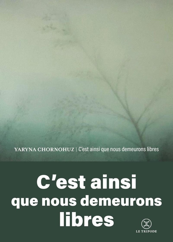 C'EST AINSI QUE NOUS DEMEURONS LIBRES