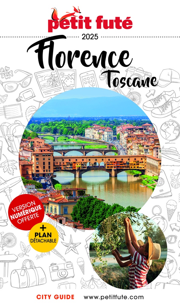 GUIDE FLORENCE - TOSCANE 2025 PETIT FUTE