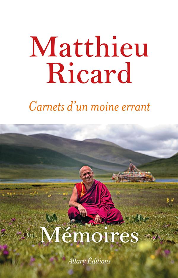 CARNETS D'UN MOINE ERRANT - MEMOIRES