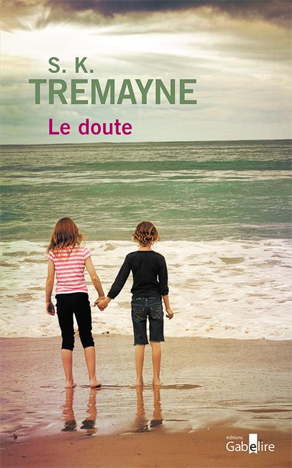 LE DOUTE