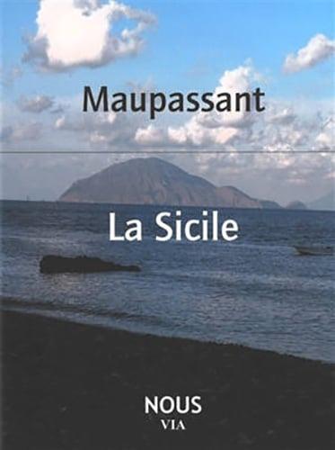 LA SICILE - PRECEDE PAR LA COTE ITALIENNE