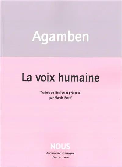 LA VOIX HUMAINE
