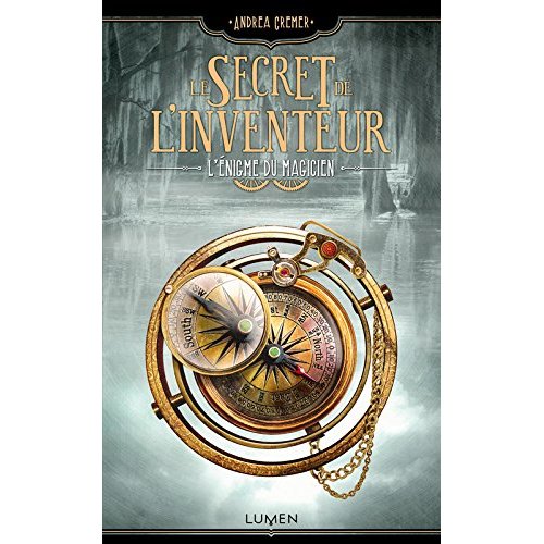 LE SECRET DE L'INVENTEUR - TOME 2 L'ENIGME DU MAGICIEN - VOL02