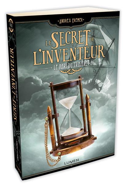 LE SECRET DE L'INVENTEUR - TOME 3 LE PARI DU TRAITRE - VOL03