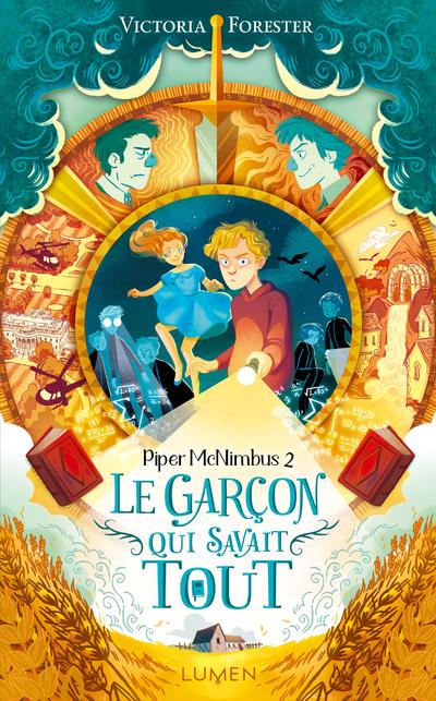 PIPER MCNIMBUS - TOME 2 LE GARCON QUI SAVAIT TOUT - VOL02