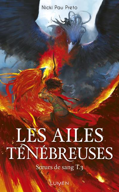 SOEURS DE SANG - TOME 3 LES AILES TENEBREUSES - VOL03