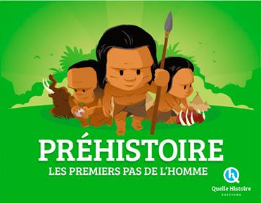 PREHISTOIRE - LES PREMIERS PAS DE L'HOMME