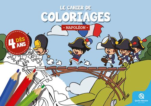 CAHIER DE COLORIAGES NAPOLEON