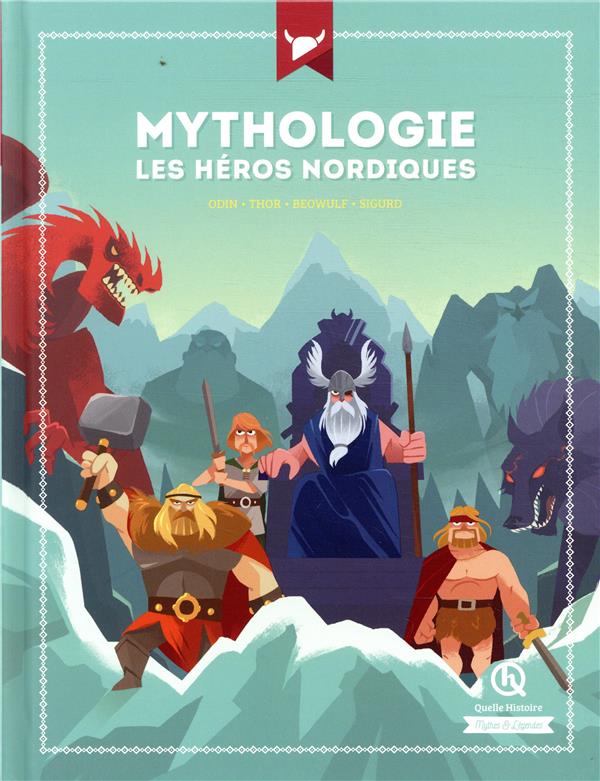 MYTHOLOGIE LES HEROS NORDIQUES - ODIN - THOR - BEOWULF - SIGURD