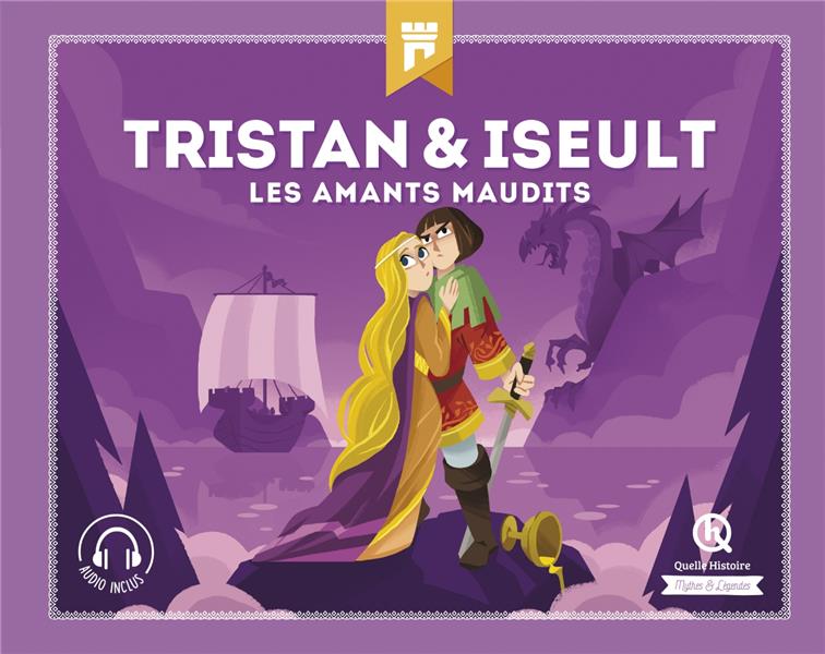 TRISTAN & ISEULT - LES AMANTS MAUDIT