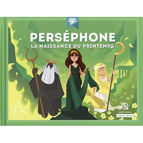 PERSEPHONE - LA NAISSANCE DU PRINTEMPS