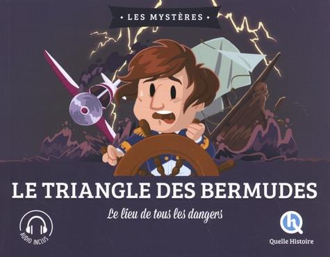 LE TRIANGLE DES BERMUDES - LE LIEU DE TOUS LES DANGERS