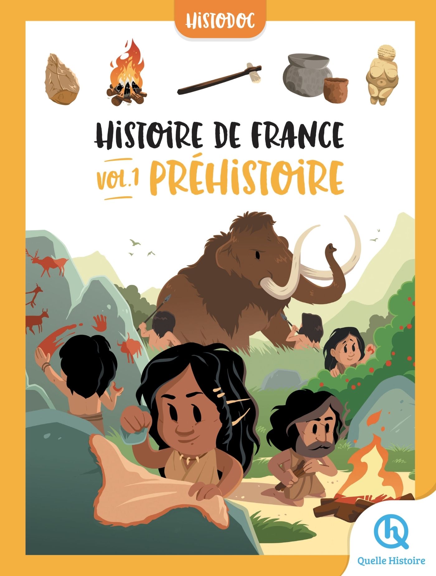 HISTOIRE DE FRANCE - PREHISTOIRE - TOME 1