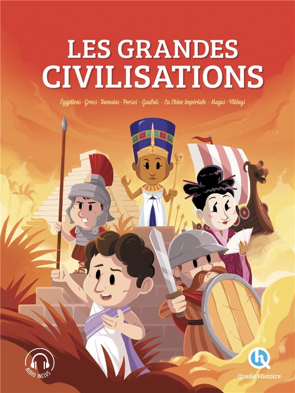 LES GRANDES CIVILISATIONS - L'INTEGRALE - EGYPTIENS - GRECS - ROMAINS - PERSES - GAULOIS - LA CHINE