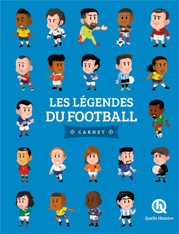 LES LEGENDES DU FOOTBALL - CARNET (2NDE ED)