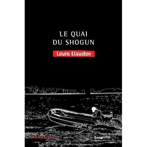 LE QUAI DU SHOGUN