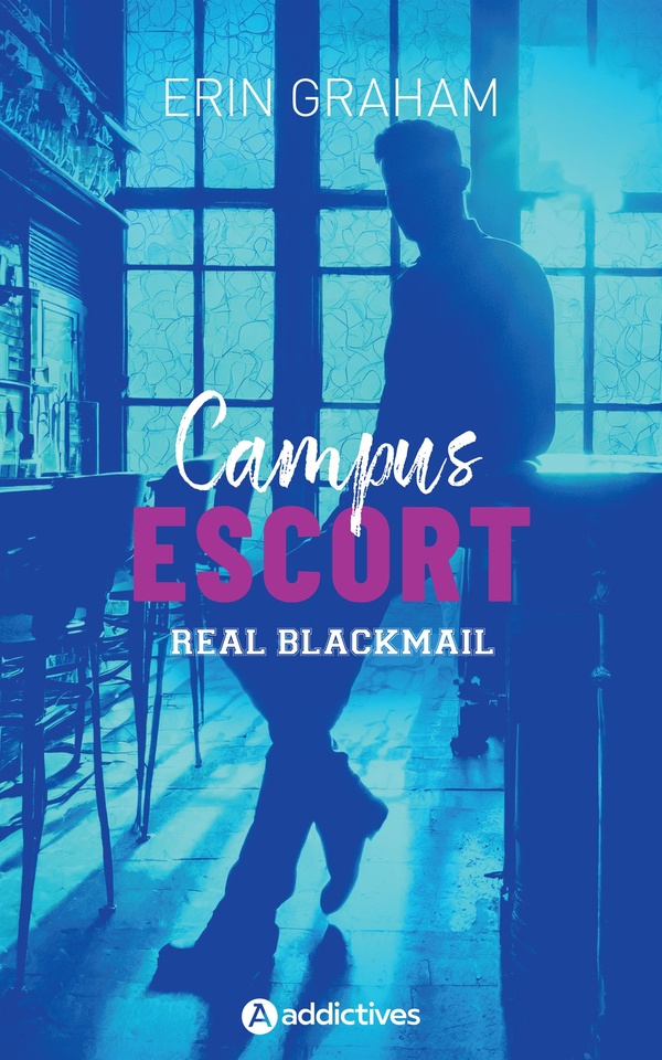 CAMPUS ESCORT 1 : REAL BLACKMAIL