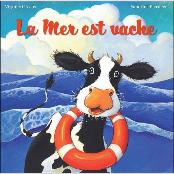 LA MER EST VACHE
