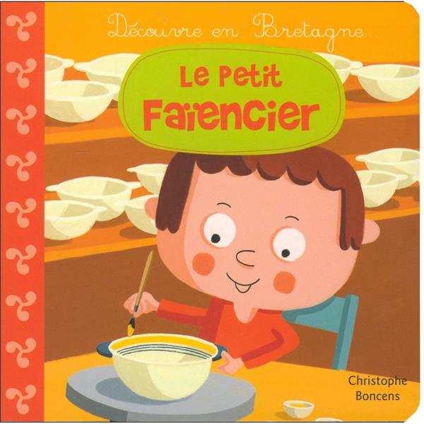 LE PETIT FAIENCIER