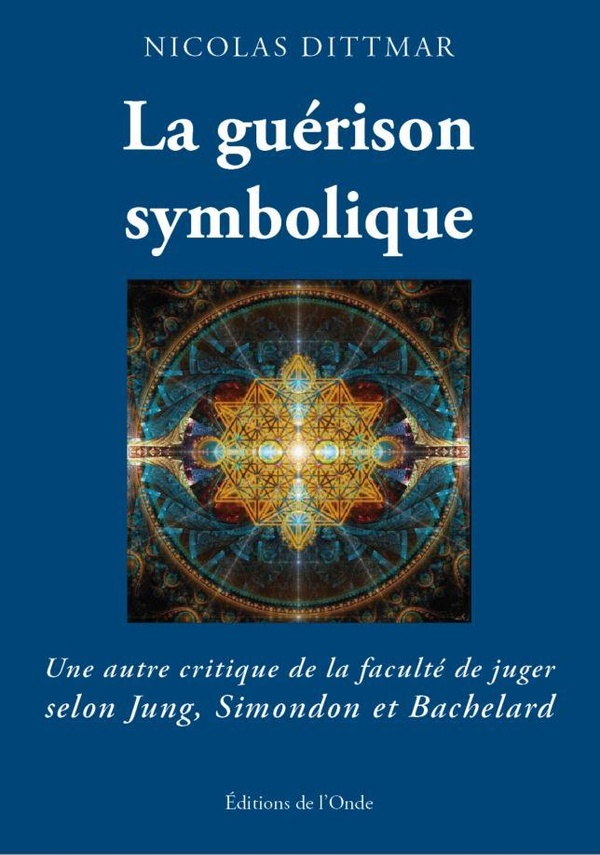 LA GUERISON SYMBOLIQUE