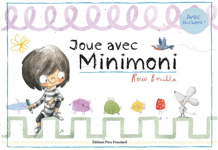 JOUE AVEC MINIMONI (COLL. GRAIN DE FOLIE)