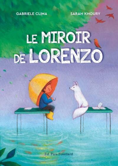 LE MIROIR DE LORENZO