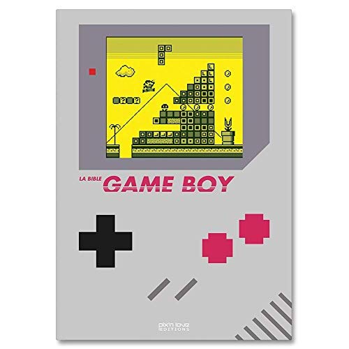 LA BIBLE GAME BOY - NOUVELLE EDITION