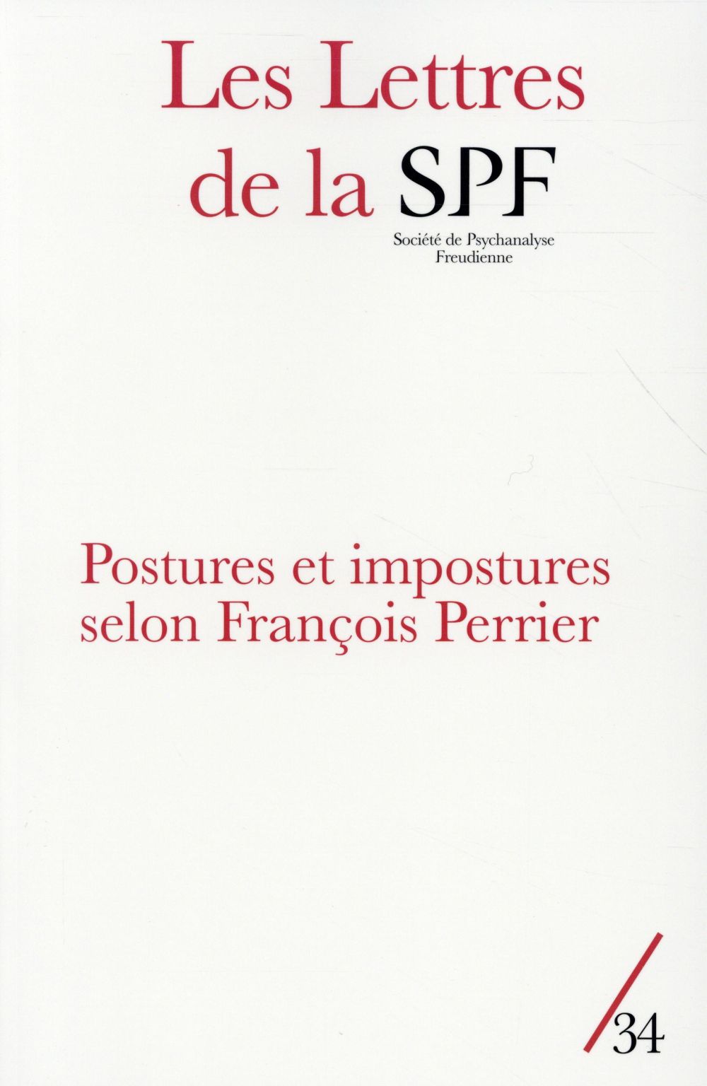 LES LETTRES DE LA SPF N34 - HOMMAGE A FRANCOIS PERRIER