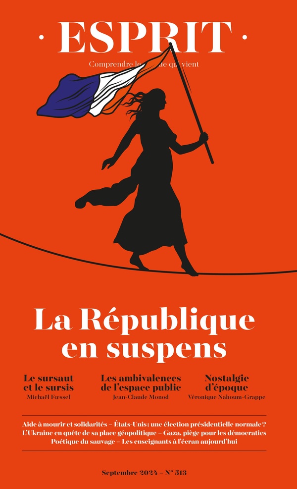 ESPRIT - LA REPUBLIQUE EN SUSPENS - SEPTEMBRE 2024