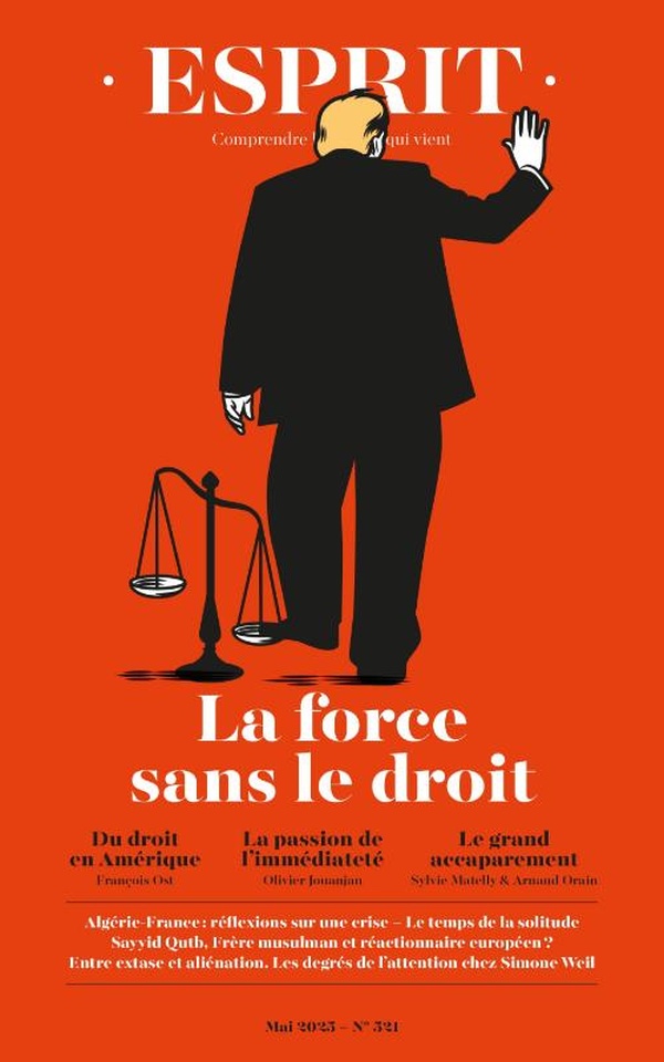 ESPRIT - LA FORCE SANS LE DROIT - MAI 2025