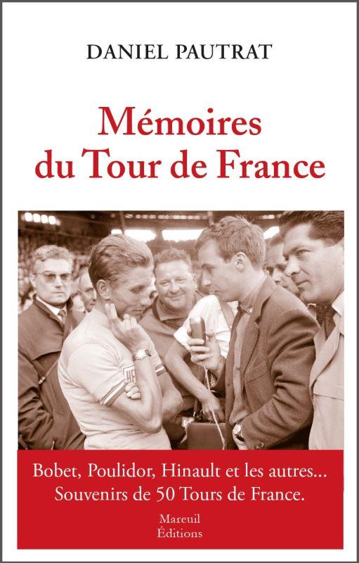 MEMOIRES DU TOUR DE FRANCE