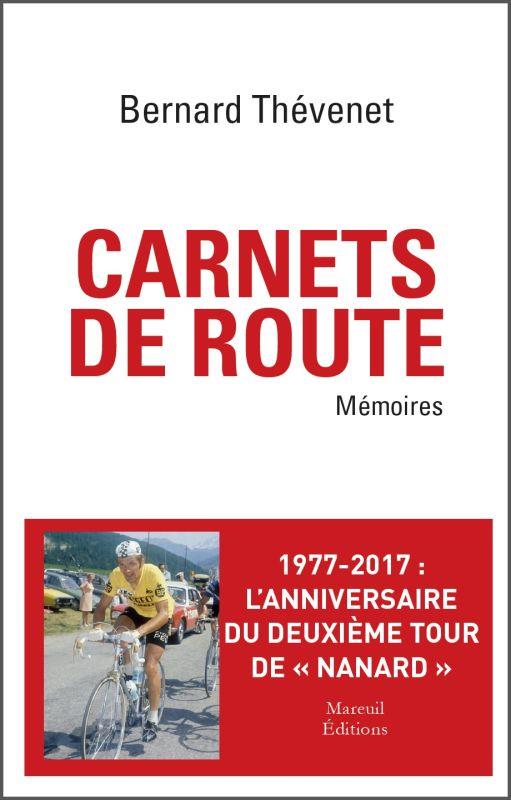 CARNETS DE ROUTE - MEMOIRES CYCLISTES