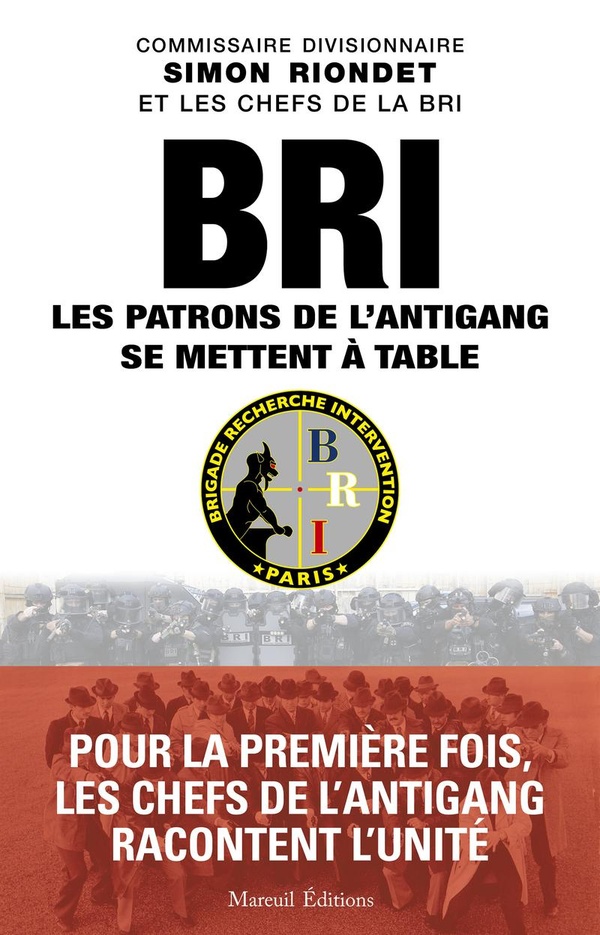 BRI, LES PATRONS DE L'ANTIGANG SE METTENT A TABLE